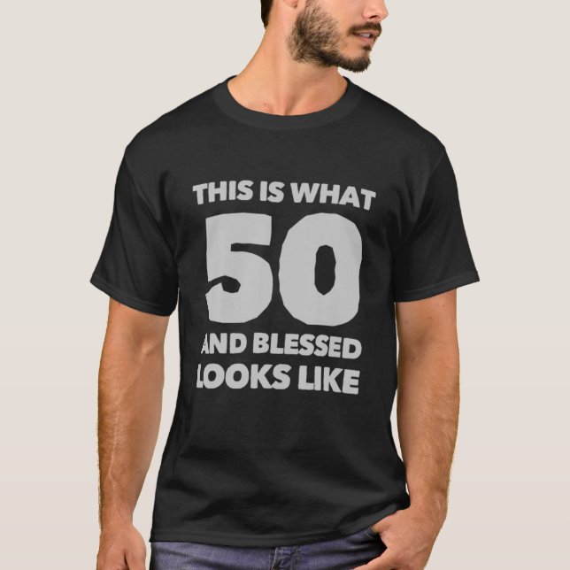50 Years Old Blessed 50Th Birthday Party Christian T-Shirt (Front)