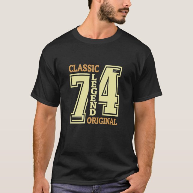 50 Years Old Classic 1974 Legend Original 50th Bir T-Shirt (Front)