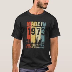 50 Years Old Retro Vintage City 1973 50Th Birthday T-Shirt
