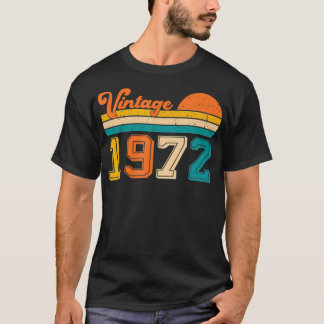 50 Years Old Vintage 1972 Limited Edition 50th Bir T-Shirt