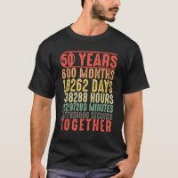 50 Years Together 50th Anniversary Parents Married