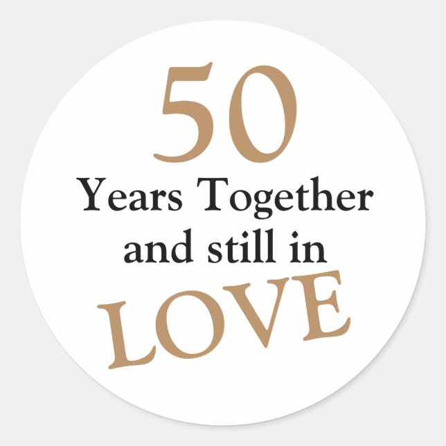 50 Years Together Wedding Anniversary Party Classic Round Sticker (Front)