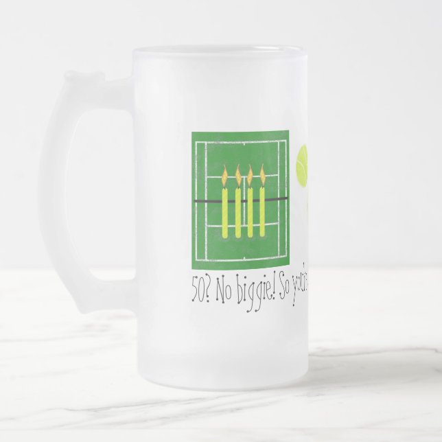 50...you're up in a set...by Lake Tennis Frosted Glass Beer Mug (Left)