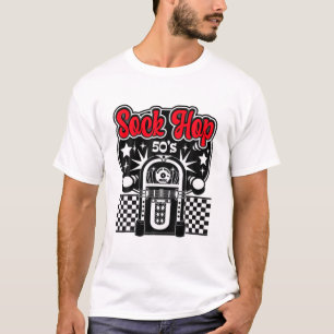 50S Sock Hop For Women Men Greaser Rockabilly Vint T-Shirt