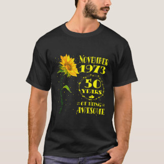 50Th 50 Born November 1973 T-Shirt