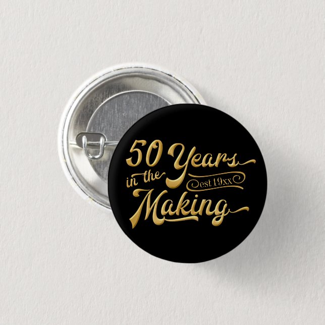 50th Anniversary | 50 YEARS IN THE MAKING 3 Cm Round Badge (Front & Back)