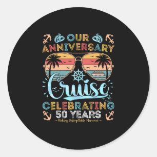 50th Anniversary Cruise Celebrating 50 Years Coupl Classic Round Sticker
