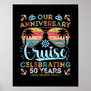 50th Anniversary Cruise Celebrating 50 Years Coupl Poster