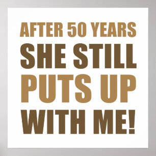50th Anniversary Humor For Men Poster