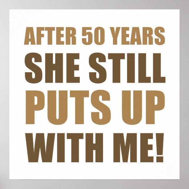 50th Anniversary Humor For Men Poster (Front)