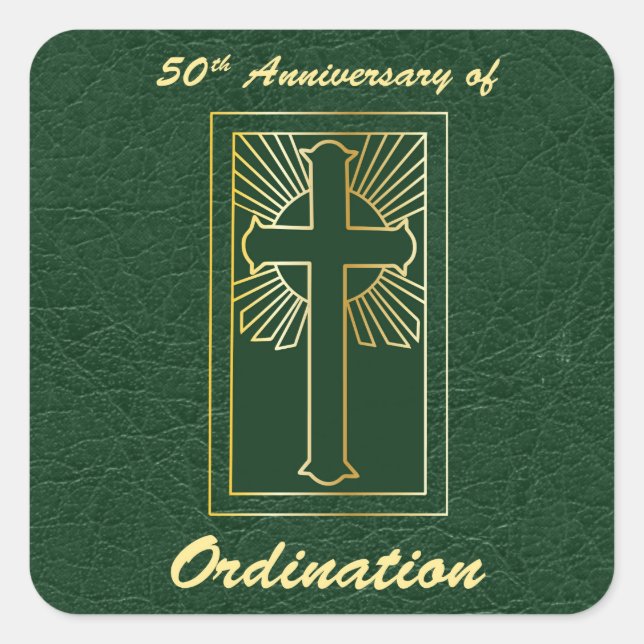 50th Anniversary of Ordination Green Leather Look Square Sticker (Front)