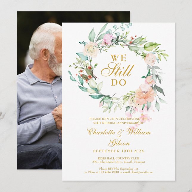 50th Anniversary We Still Do Floral Garland Photo Invitation (Front/Back)