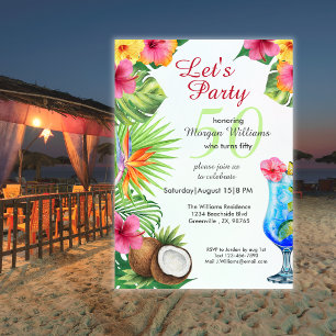 50th Bday Tropical Summer Dine & Cocktail Party  Invitation