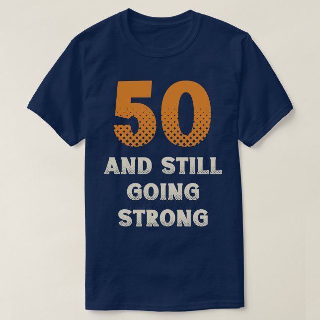 50th Birthday 12 T-Shirt (Design Front)