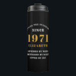 50th Birthday 1971 Black Gold For Her Personalised Thermal Tumbler<br><div class="desc">A personalised classic design for that birthday celebration for a special woman born in 1971. Add the name to this vintage retro style , white and gold design for a custom birthday gift. Easily edit the name and year with the template provided. A wonderful custom birthday gift. More gifts and...</div>