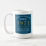 50th Birthday 1971 Blue Gold For Her Personalised Coffee Mug<br><div class="desc">A personalised classic design for that birthday celebration for a special woman born in 1971. Add the name to this vintage retro style , white and gold design for a custom birthday gift. Easily edit the name and year with the template provided. A wonderful custom birthday gift. More gifts and...</div>