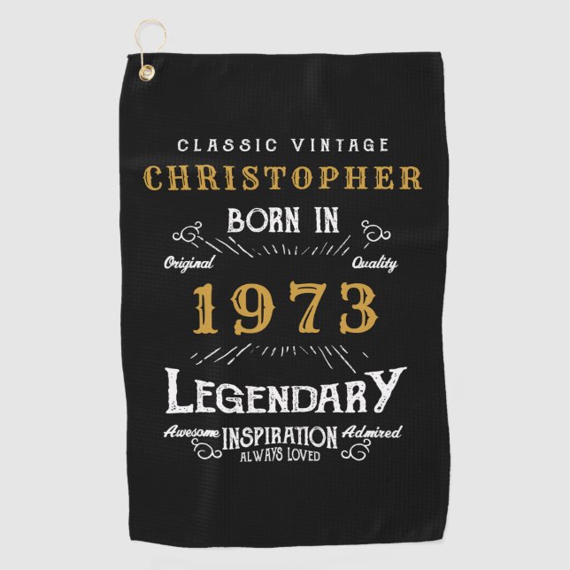 50th Birthday 1973 Add Name Legendary Father Golf Towel (Front)