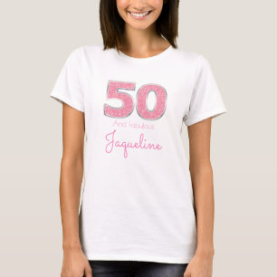 50th Birthday 50 And Fabulous Girly Pink Glitter T-Shirt