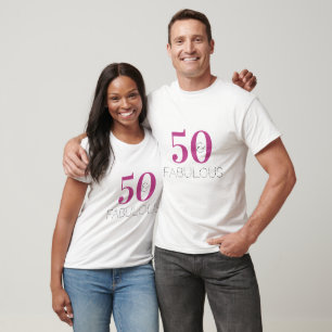 50th Birthday 50 and Fabulous Magenta T-Shirt