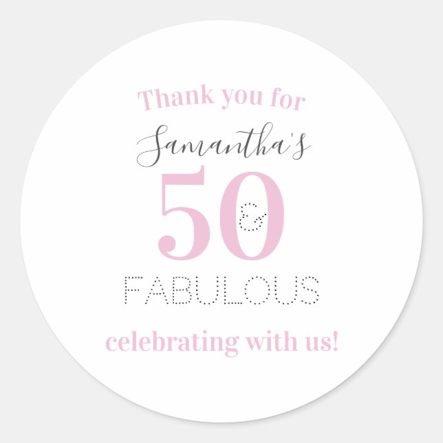 50th Birthday 50 and fabulous Modern Pink Birthday Classic Round Sticker (Front)