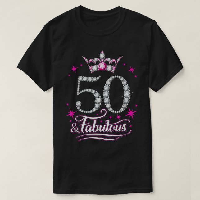 50th Birthday. 50 and Fabulous women's, ladies T-Shirt (Design Front)