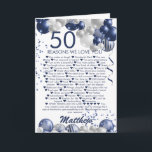 50th Birthday 50 Reasons We Love You Card<br><div class="desc">A gorgeous navy and silver balloon happy 50th (or any age) birthday card. This fabulous design is the perfect way to wish tell someone the 50 reasons you love them, and wish them a happy fiftieth birthday (or change the age!) Personalise with our own custom name and message. Blue coloured...</div>