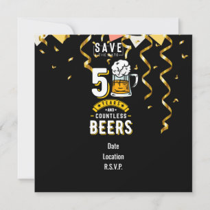50th Birthday 50 Years & Countless Beers  Save The Date