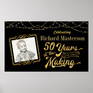 50th Birthday 50 YEARS IN THE MAKING Black Gold Poster
