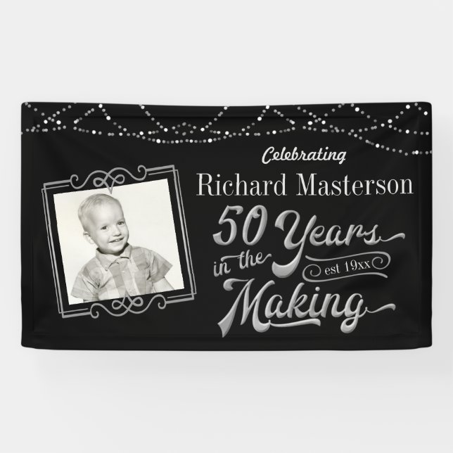 50th Birthday 50 YEARS IN THE MAKING Black Silver Banner (Horizontal)