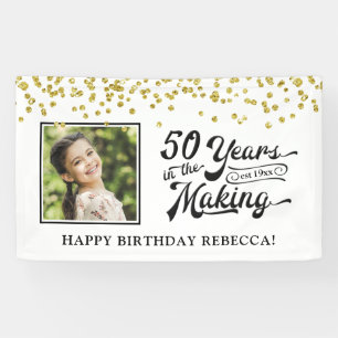 50th Birthday 50 YEARS IN THE MAKING Photo Banner