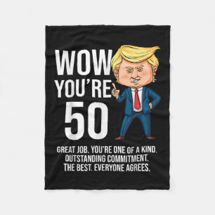 50th Birthday 50 Years Old Funny Trump Republican Fleece Blanket
