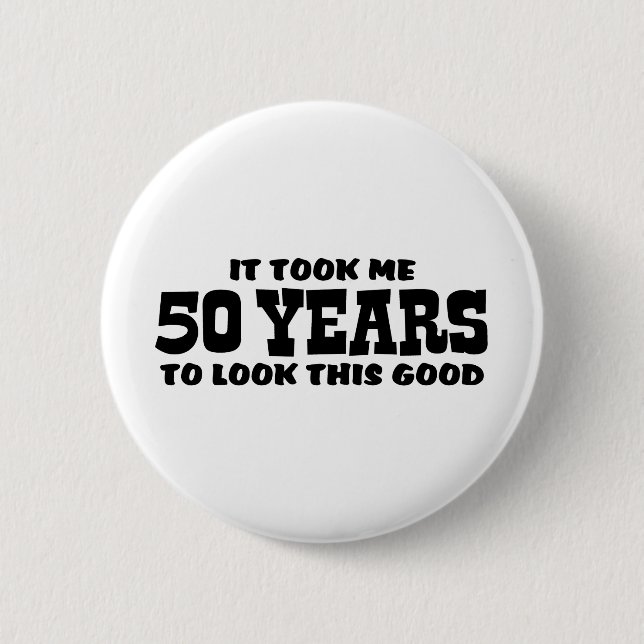 50th Birthday 6 Cm Round Badge (Front)