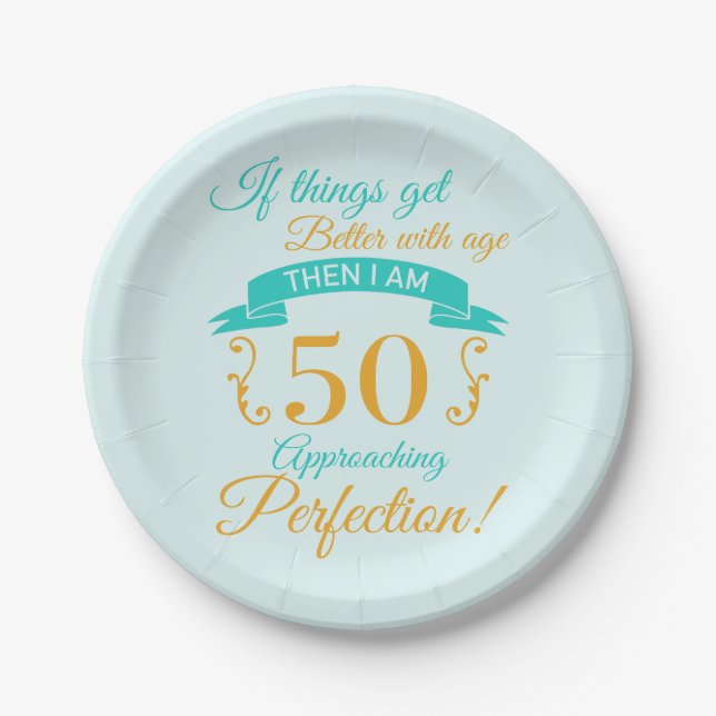 50th Birthday Better With Age Paper Plate (Front)
