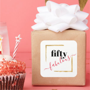 50th Birthday Black & Gold 50 & Fabulous Square Sticker