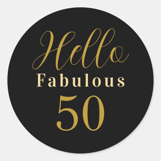 50th Birthday Black Gold Fabulous 50 Birthday Classic Round Sticker (Front)