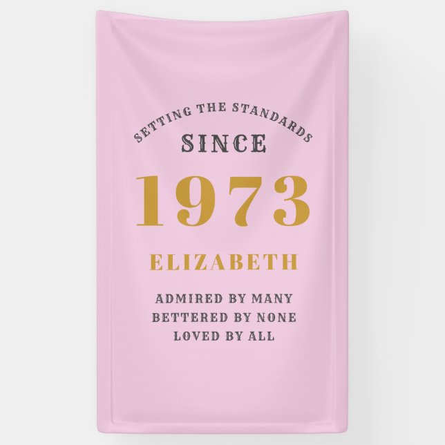 50th Birthday Born 1973 Add Name Pink Grey Banner (Vertical)