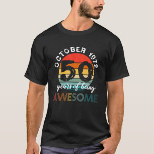 50Th Birthday Born On October 1972 - 1972 Birthday T-Shirt