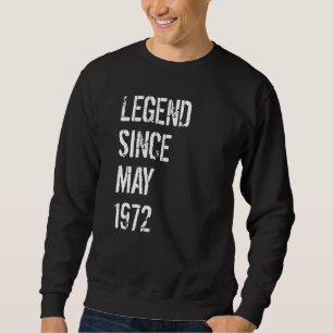 50th Birthday Boys Girls Born May 1972 50 Year Old Sweatshirt