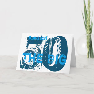50th Birthday, brother, blue, white. Card