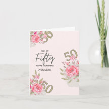 50th Birthday Card, Custom name floral