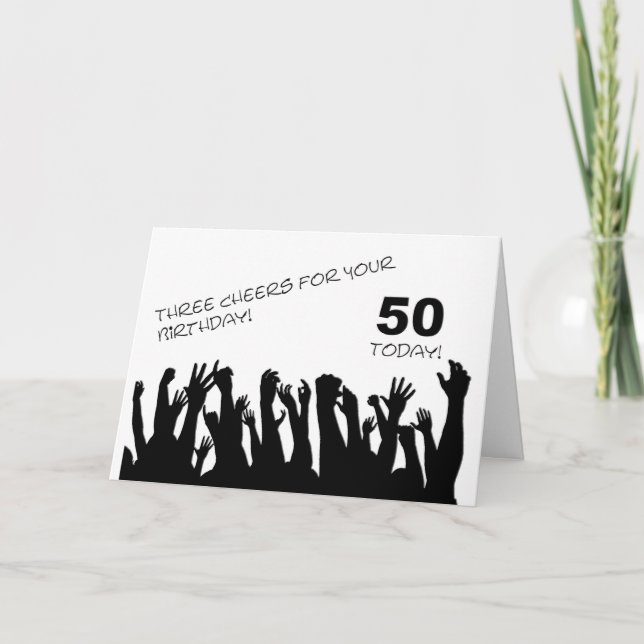 50th Birthday card with cheering waving crowds. (Front)