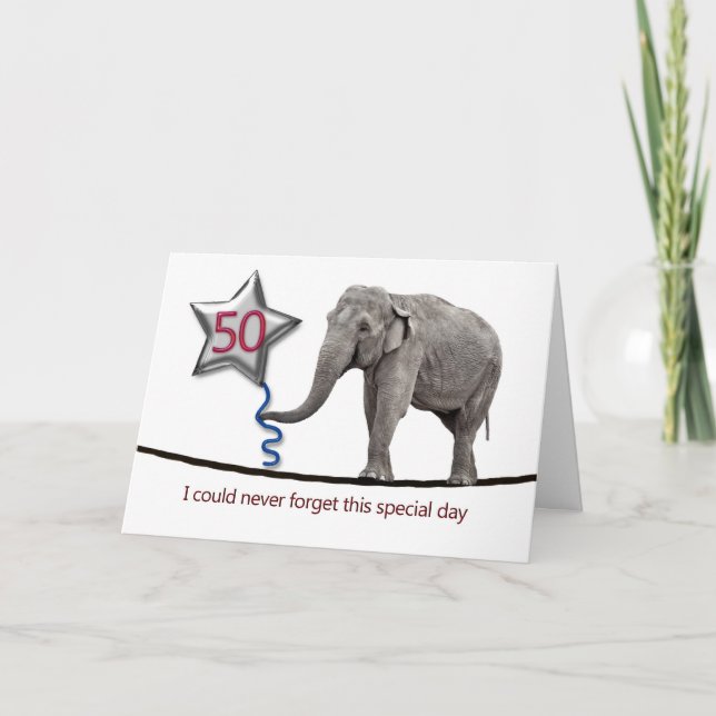 50th Birthday card with tightrope walking elephant (Front)