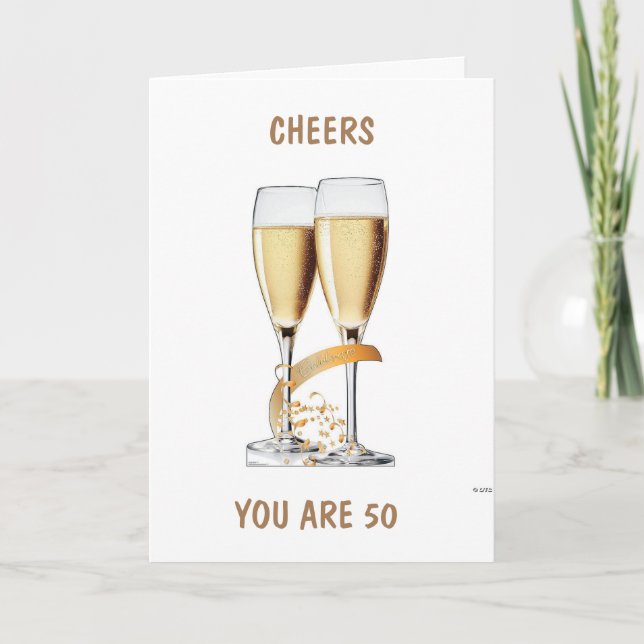 **50th BIRTHDAY** CELEBRATE AND CHEERS TO YOU Card (Front)