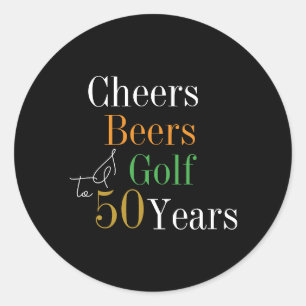 50th Birthday Cheers Beers Golf Black and Gold Classic Round Sticker