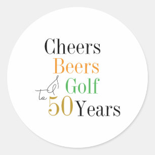 50th Birthday Cheers Beers Golf Party Classic Round Sticker