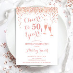 50th Birthday - Cheers To 50 Years Rose Gold White Invitation<br><div class="desc">50th Birthday Invitation. Cheers To 50 Years! Elegant design in white and rose gold. Features champagne glasses,  script font and confetti. Perfect for a stylish fiftieth birthday party. Personalise with your own details. Can be customised to show any age.</div>