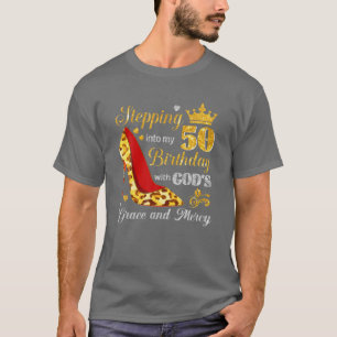 50Th Birthday Christian Religious 50 Years Old Wom T-Shirt
