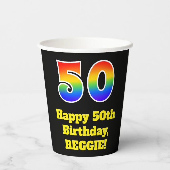 50th Birthday: Colourful, Fun, Exciting, Rainbow 5 Paper Cups (Back)