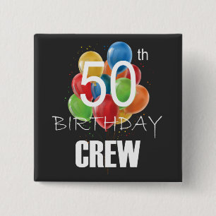 50th Birthday Crew 50 Party Crew Group Square 15 Cm Square Badge