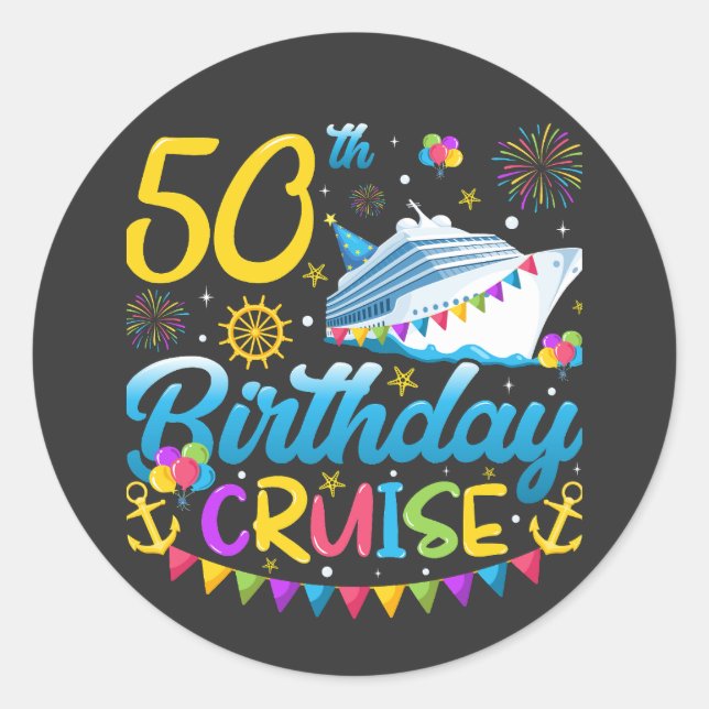 50th Birthday Cruise B-Day Party Classic Round Sticker (Front)